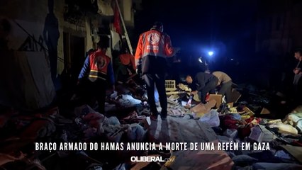 Braço armado do Hamas anuncia a morte de uma refém em Gaza