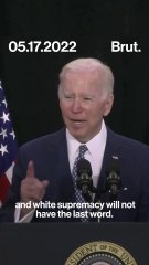 Biden on white supremacy after the Buffalo shooting