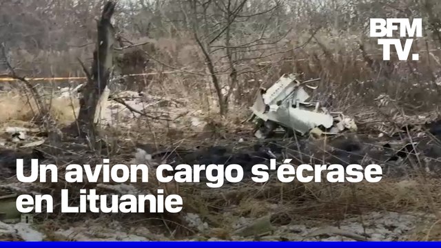 Un avion cargo DHL s'écrase en Lituanie après avoir tenté un atterrissage d'urgence