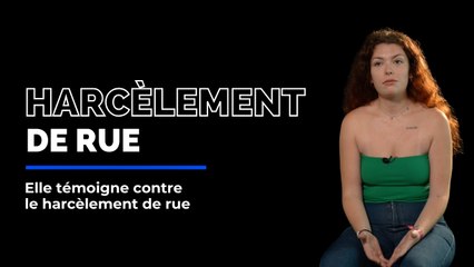 "On naît femme, on naît avec un boulet au pied", Typhaine, témoigne contre le harcèlement de rue