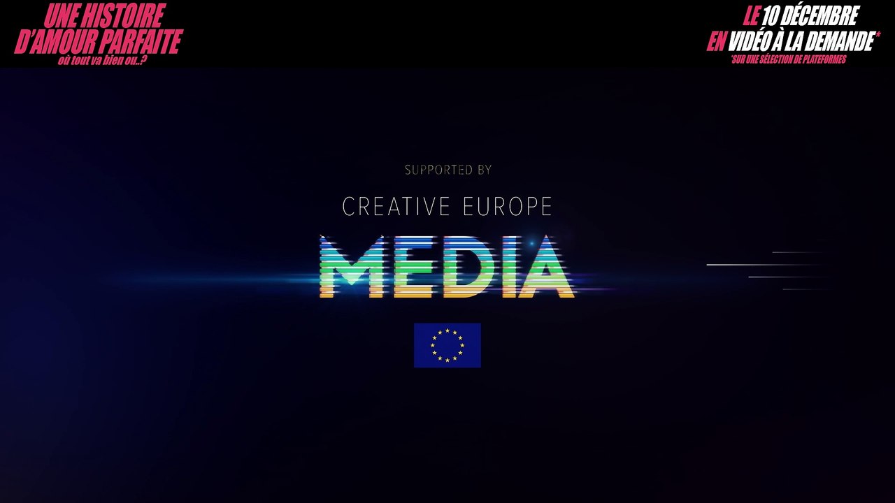 Une histoire d'amour parfaite où tout va bien ou... ? Bande-annonce VO STFR