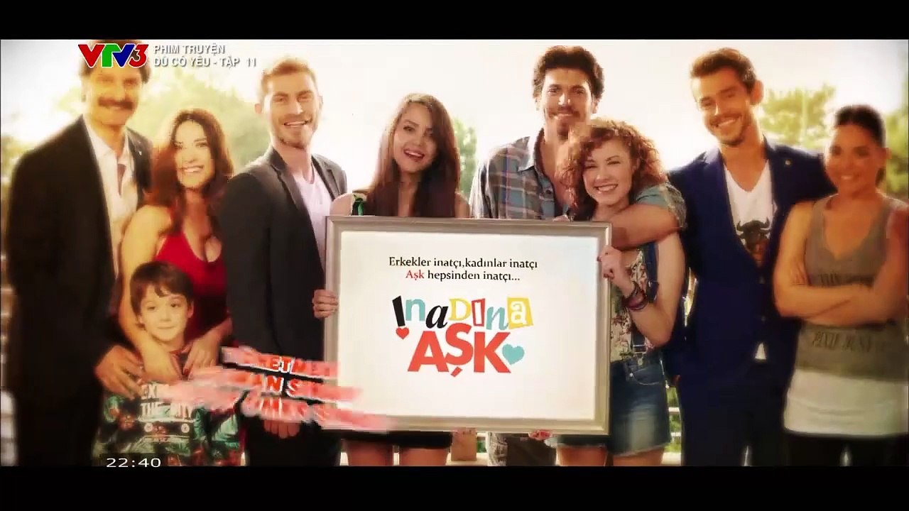 DÙ CÓ YÊU TẬP 11 - PHIM THỔ NHĨ KỲ - VTV3 THUYẾT MINH