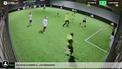 Faute de Aymeric G - Los Hermanos
