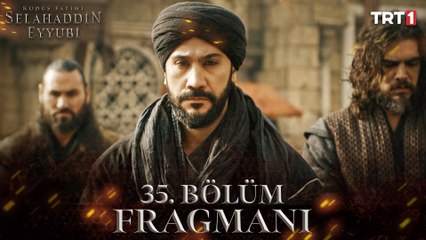 Kudüs Fatihi Selahaddin Eyyubi 35. Bölüm Fragmanı