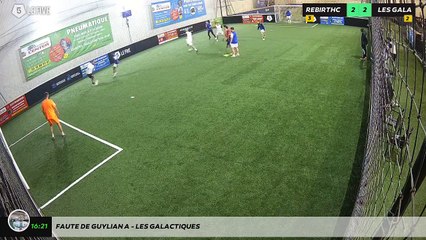 Faute de Guylian A - Les Galactiques