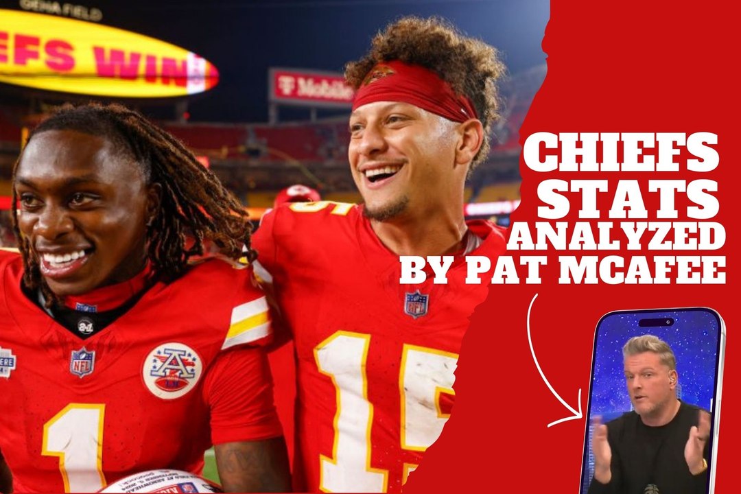 Pat McAfee analyzes Kansas City Chiefs' stats