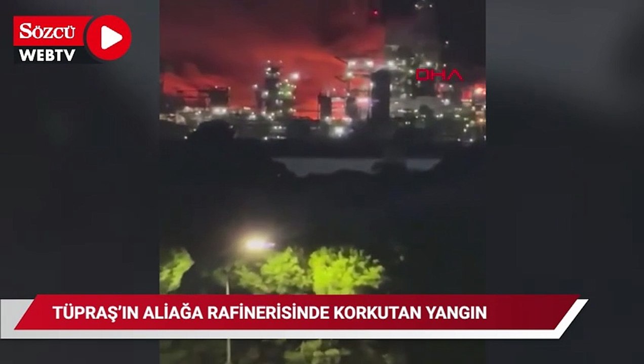 Tüpraş'ın Aliağa rafinerisindeki yangın söndürüldü