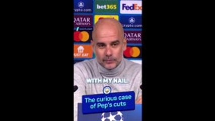 Pep's bizarre explanation for cuts on his face