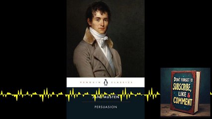 🎩 Deep Dive Podcast: Persuasion by Jane Austen 💌