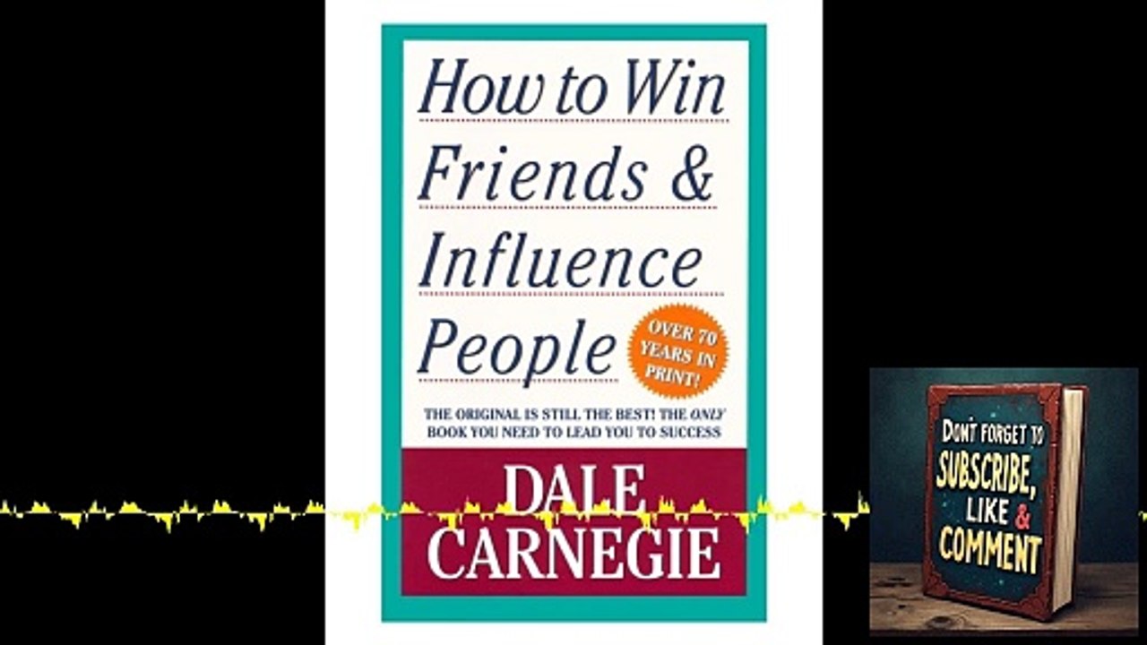 🌟 Deep Dive Podcast: How to Win Friends and Influence People by Dale Carnegie 🤝