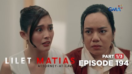 Lilet Matias, Attorney-At-Law: Lilet and Aera’s sisterly disagreement! (Episode 194 - Part 1/3)