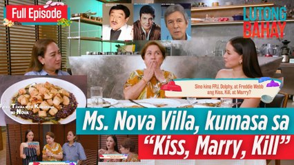 Ms. Nova Villa, kumasa sa “Kiss, Marry, Kill” (Full Episode) | Lutong Bahay