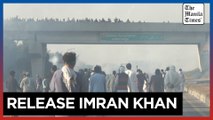 Pro-Khan protestors defy police to reach Pakistan capital