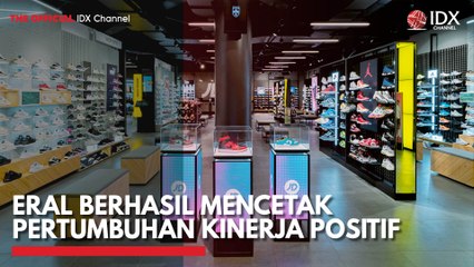 ERAL Berhasil Mencetak Pertumbuhan Kinerja Positif