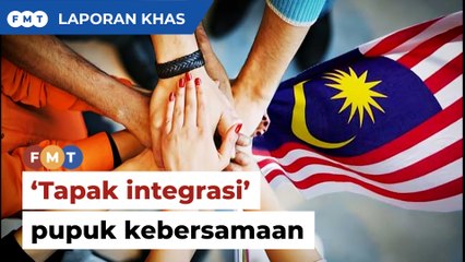 Kementerian Perpaduan Negara bingkas sedia 'tapak integrasi', pupuk kebersamaan