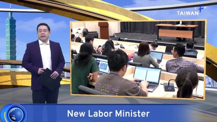 Taiwan's New Labor Minister Takes Office Amid Bullying Scandal
