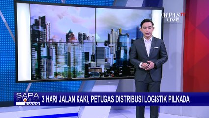 Potret Petugas 3 Hari Jalan Kaki Distribusi Logistik Pilkada Serentak di Sulteng | SERIAL PILKADA
