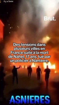 Des tensions dans plusieurs villes en France suite à la mort de Nahel à Nanterre.