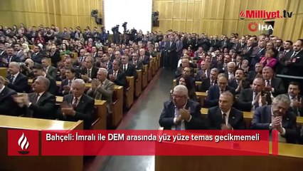 Bahçeli: İmralı ile DEM arasında yüz yüze temas gecikmemeli