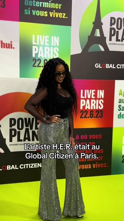 L’artiste H.E.R. était au Global Citizen à Paris.
