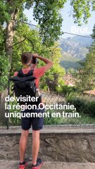 Il visite l'Occitanie en train