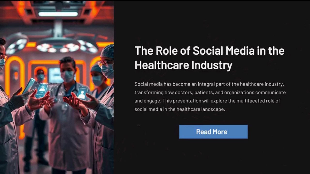 The Role of Social Media in the Healthcare Industry