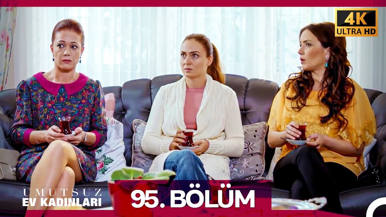 Umutsuz Ev Kadınları 95. Bölüm (4K)