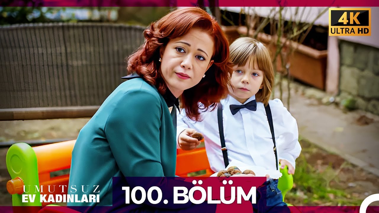 Umutsuz Ev Kadınları 100. Bölüm (4K)