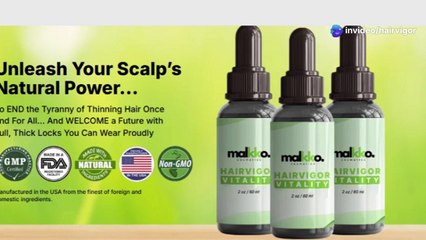 "Say Goodbye to Thinning Hair: How HairVigor Vitality Price Transforms Your Locks"