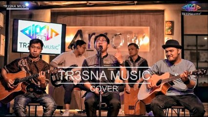 ANDAI KU TAHU - UNGU || TR3SNA MUSIC OFFICIAL (COVER)