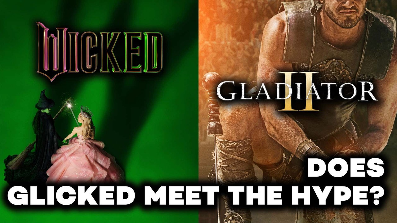 Does 'Glicked' Meet The Hype? 'Gladiator II' And 'Wicked' Reviews