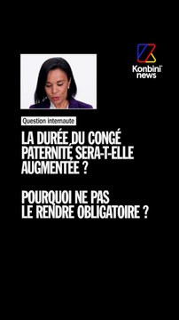 Congé paternité : quelles évolutions ?