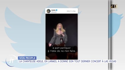 Vos people : La chanteuse Adele, en larmes, a donné son tout dernier concert à Las Vegas