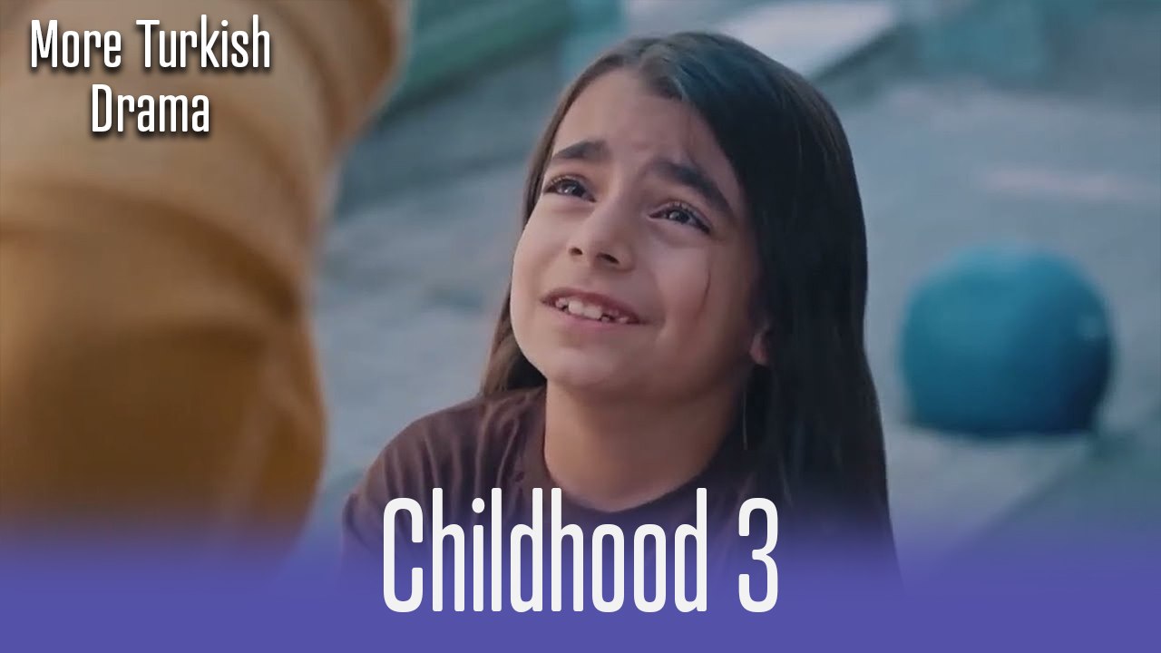 Childhood Episode 3
