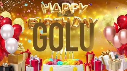 GOLU - Happy Birthday Golu