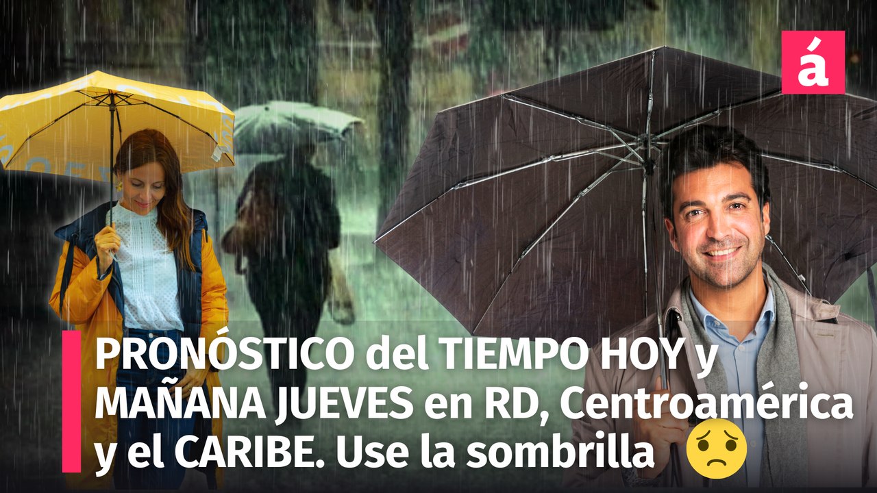 Clima en República Dominicana: Pronóstico del tiempo para hoy y mañana jueves 28 de noviembre