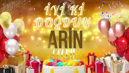 ARİN - Doğum Günün Kutlu Olsun Arin