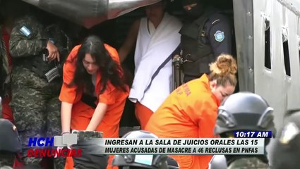 Prosigue juicio contra 15 pandilleras por matanza de 46 reclusas en PNFAS