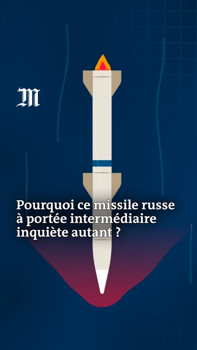 Pourquoi le missile russe à portée intermédiaire tiré sur l’Ukraine inquiète-t-il autant ? Comprendre en trois minutes