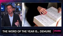 The Word of The Year is…Demure