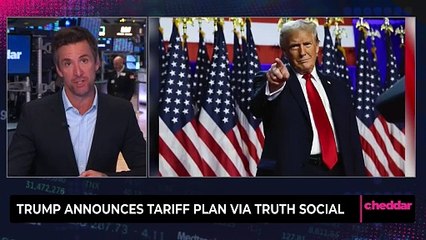 Trump Announces Tariff Plan Via Truth Social