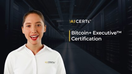 Discover the Power of Blockchain with Bitcoin Plus Executive Certification