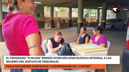 El Programa “Si Mujer” brindó Atención Ginecológica Integral a las Mujeres del edificio de tribunales
