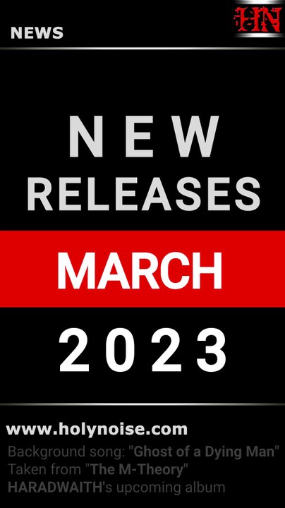 📌 MARCH 2023 MARZO #NewReleases #March2023 #Marzo2023 #NewAlbums #NewReleases #SupportTheUnderground