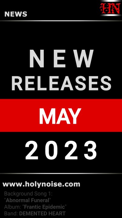 📌 MAY 2023 MAYO #NewReleases #May2023 #Mayo2023 #NewAlbums #SupportTheUnderground