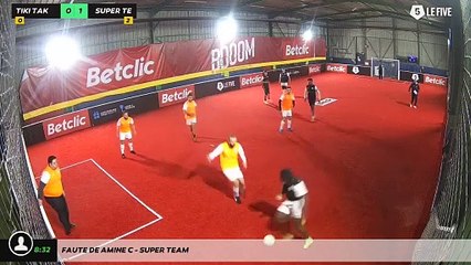 Faute de Amine C - Super Team