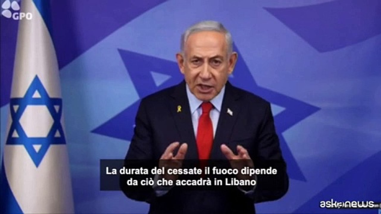 Netanyahu ha annunciato il cessate il fuoco fra Israele e Libano
