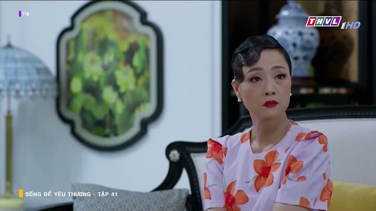 SỐNG ĐỂ YÊU THƯƠNG - TẬP 41-42 - PHIM VIỆT NAM THVL1 - SONG DE YEU THUONG