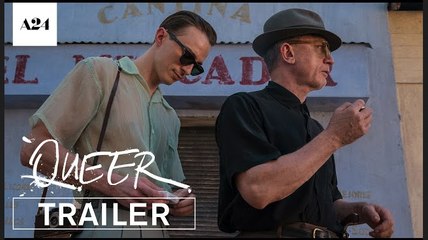 Queer | Official Trailer 2 - Daniel Craig, Drew Starkey, Lesley Manville, Jason Schwartzman | A24