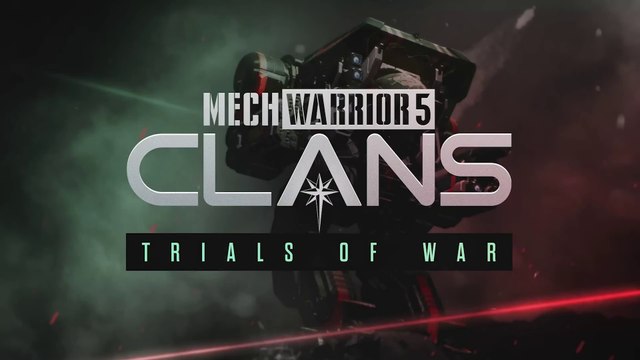 MechWarrior 5 Clans - Official Trials of War DLC Launch Trailer